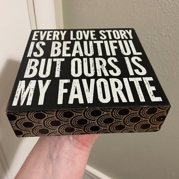 Home Decor - Our Story Is My Favorite - Box Sign - 6" by 6" MUST BE BUNDLED - Picture 2 of 5